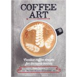Coffee Art: Creative Coffee Designs for the H... Dhan Tamang – Hledejceny.cz