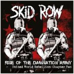 Skid Row - Rise Of The Damnation Army CD – Hledejceny.cz