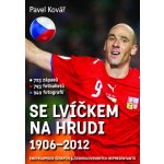 Se lvíčkem na hrudi 1906-2012 – Hledejceny.cz