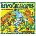 Živočichopis jiné pohádkové příběhy Nárožný Petr CD – Hledejceny.cz