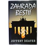 Zahrada bestií - Jeffery Deaver – Hledejceny.cz