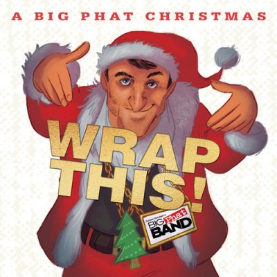 Gordon Goodwin - Big Phat Christmas - Wrap This! CD – Zbozi.Blesk.cz