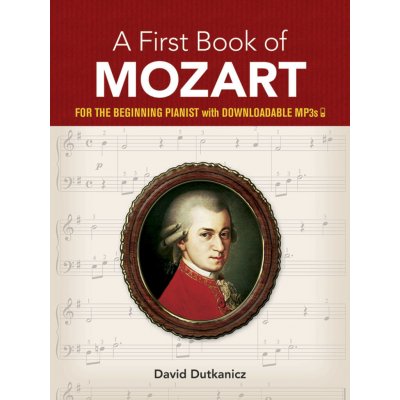 A First Book Of Mozart jednoduché skladby pro klavír – Hledejceny.cz