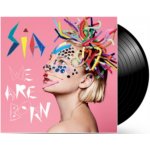 Sia - We Are Born LP – Sleviste.cz