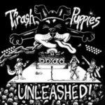 Thrash Puppies - Unleashed CD – Sleviste.cz