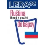 Ruština ihned k použití - do kapsy - Žofková H., Hříbková R., Horvátová M., Janešová J., Prokopová L., – Hledejceny.cz