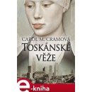 Toskánské věže - Carol M. Cramová