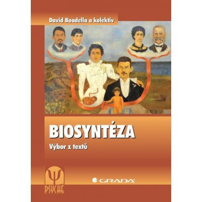 Boadella David, Carletonová Jacqueline A., Frankelová Esther, Rodriguesová Eunice - Biosyntéza -- Výbor z textů – Zboží Mobilmania
