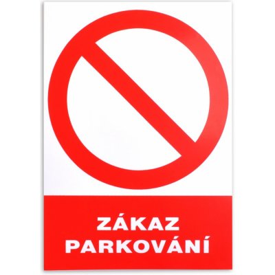 Tabulka Zákaz parkování – Sleviste.cz