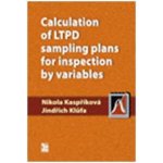 Calculation of LTPD sampling plans for inspection by variables - Nikola Kaspříková, Jindřich Klůfa – Hledejceny.cz