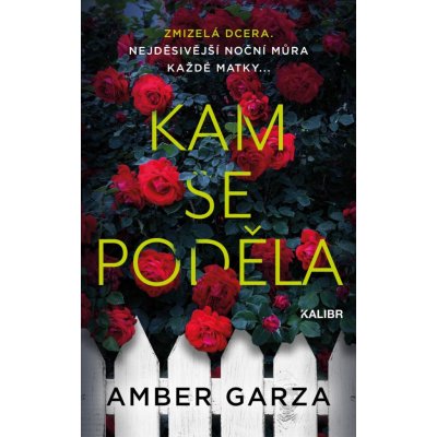 Kam se poděla - Amber Garza – Zboží Mobilmania