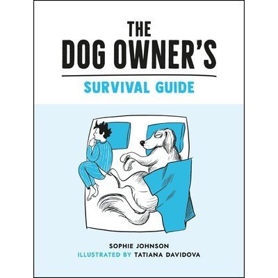 Dog Owner's Survival Guide – Hledejceny.cz