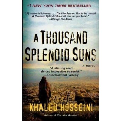 A Thousand Splendid Suns. Tausend strahlende Sonnen, englische Ausgabe - Khaled Hosseini – Hledejceny.cz