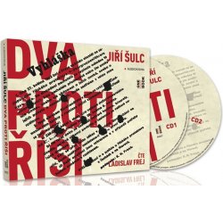 Dva proti Říši - Jiří Šulc - čte Ladislav Frej