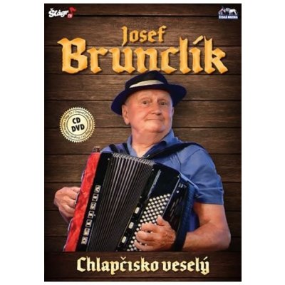 Josef Brunclík - Chlapčisko veselý - CD+DVD
