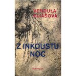 Z inkoustu noc - Vendula Eliášová – Hledejceny.cz