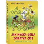 Jak myška učila zvířátka číst Balík Šplíchal kniha – Hledejceny.cz