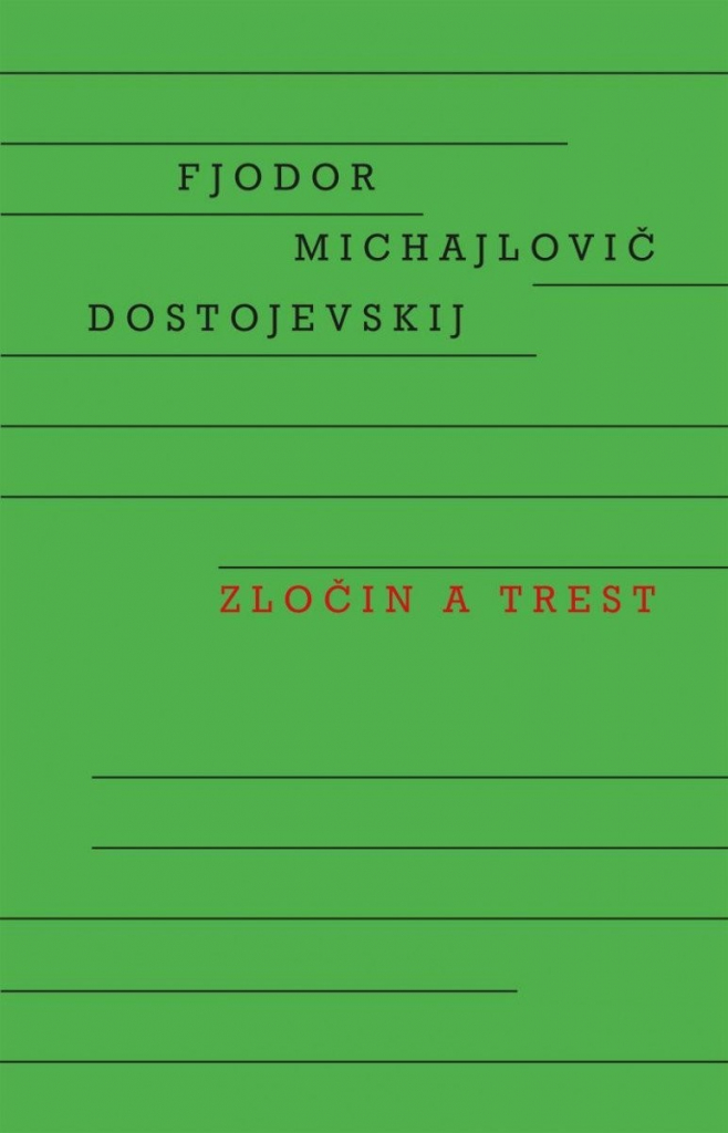 Zločin a trest, 1. vydání - Fjodor Michajlovič Dostojevskij