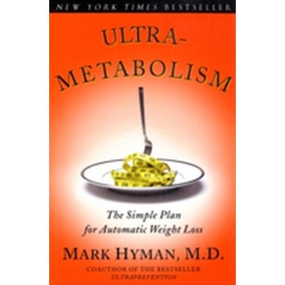 Ultrametabolism Hyman Dr. Mark