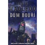 Dům bouří Ian R. MacLeod – Hledejceny.cz