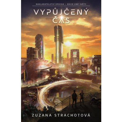 Vypůjčený čas - Zuzana Strachotová