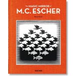 The Magic Mirror of M.C. Escher - Taschen – Hledejceny.cz
