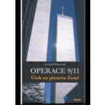 Operace 9/11 - Útok na planetu Země – Zbozi.Blesk.cz