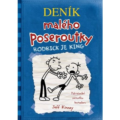 Deník malého poseroutky 2 - Rodrick je king – Hledejceny.cz