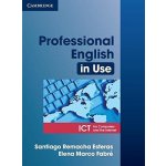 Professional English in Use - ICT For Computers and the Internet - Estras S.R.,Fabré E.M. – Hledejceny.cz