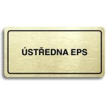 Accept Piktogram "ÚSTŘEDNA EPS" (160 × 80 mm) (zlatá tabulka - černý tisk) – Sleviste.cz