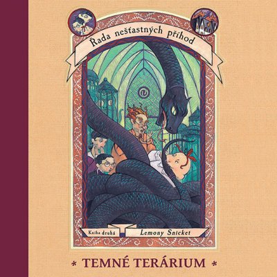Snicket Lemony: Temné terárium - 2. díl série Řada nešťastných příhod – Zboží Dáma