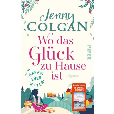 Wo das Glück zu Hause ist: Happy Ever After – Hledejceny.cz