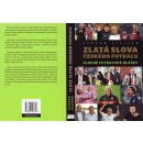 Zlatá slova českého fotbalu - Štěpán Filípek