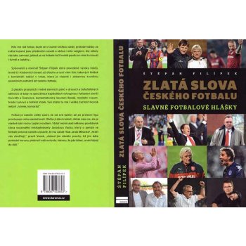 Zlatá slova českého fotbalu - Štěpán Filípek