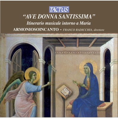 Armoniosoincanto - Ave Donna Santissima – Zboží Mobilmania