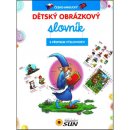 Dětský obrázkový slovník ČJ -AJ s přepisem výslovností