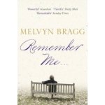 Remember Me... - M. Bragg – Hledejceny.cz