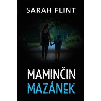 Maminčin mazánek - Sarah Flint