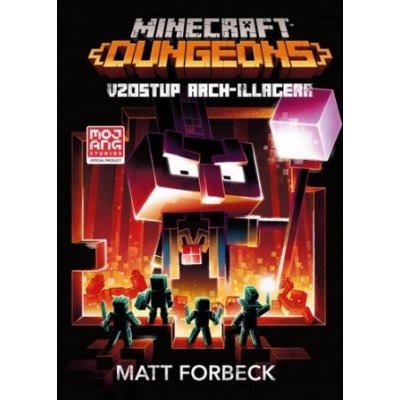 Minecraft Dungeons: Vzostup Arch-Illagera - Max Brooks