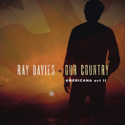 Davies Ray - Our Country:Americana Act 2 / Vinyl / 2LP [2 LP]