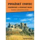 Považský Inovec, Stražovské a Súľovské vrchy