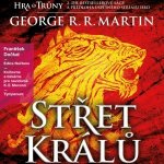 Střet králů - George R.R. Martin – Sleviste.cz