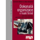 Dokonalá organizace v malé firmě - Christine Öttlová, Gitte Härterová