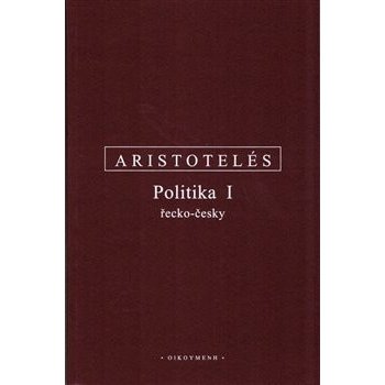 Politika I řecko-česky – Aristotelés