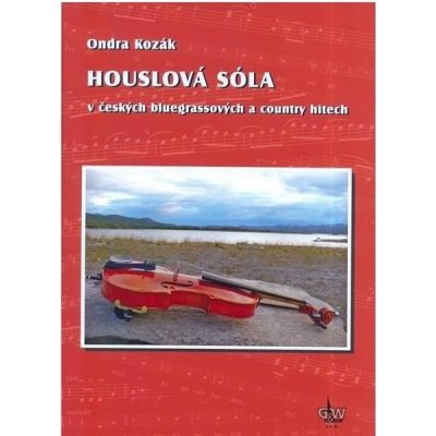 Houslová sóla v českých bluegrassových a country hitech – Kozák Ondra – Zbozi.Blesk.cz