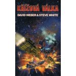 Křížová válka - David Weber, Steve White – Hledejceny.cz