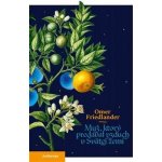 Muž, ktorý predával vzduch v svätej zemi - Omer Friedlander – Hledejceny.cz