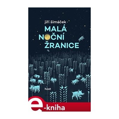 Malá noční žranice - Jiří Šimáček – Hledejceny.cz