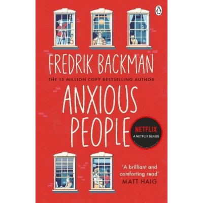 Anxious People - Backman Fredrik