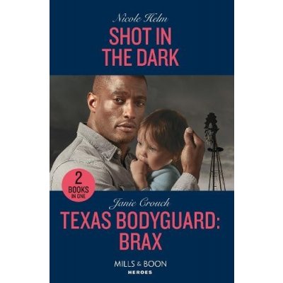 Shot In The Dark / Texas Bodyguard: Brax – Hledejceny.cz